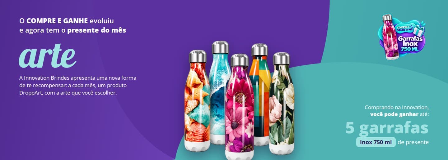 Compre e Ganhe: neste mês, até 5 Garrafas Inox 750 ml de presente